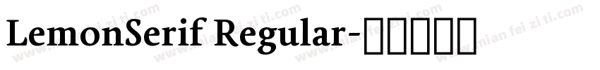 LemonSerif Regular字体转换